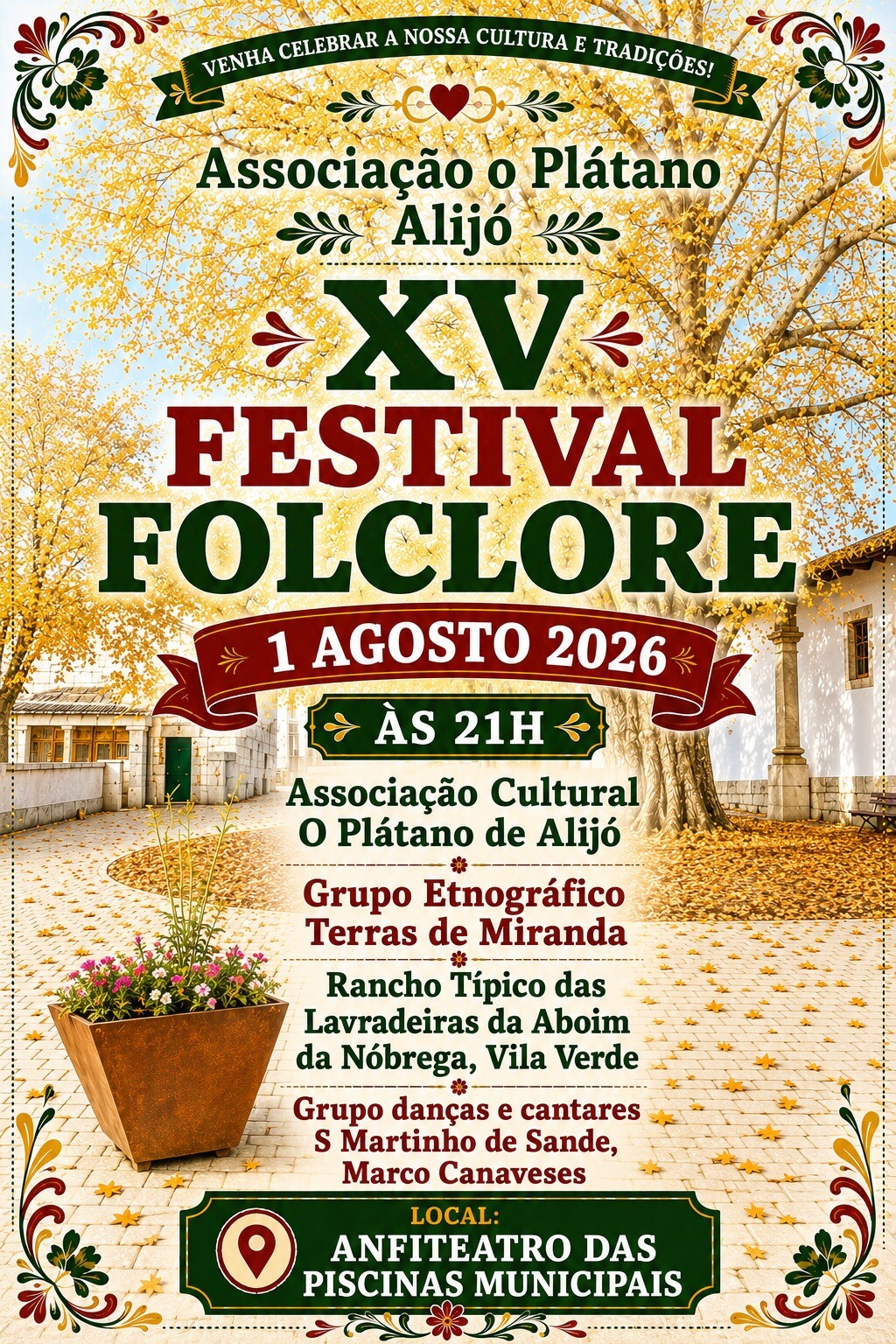 XV Festival de Folclore - Associação Cultural 'O Plátano de Alijó'